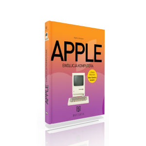 APPLE – Ewolucja Komputera